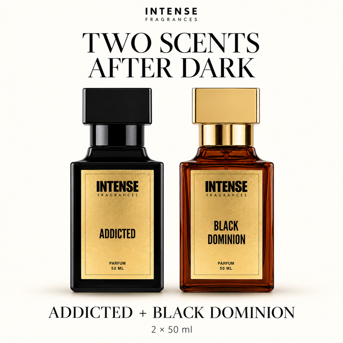 TWO SCENTS AFTER DARK — combo of two 50 ml fragrances